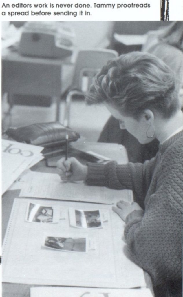 Tammy Daybell was the yearbook editor in 1988 at Springville High School.